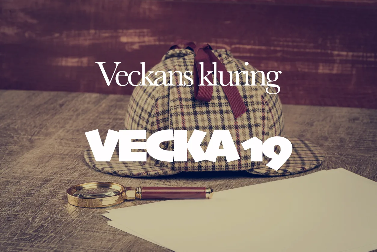 Veckans kluring - Vecka 19