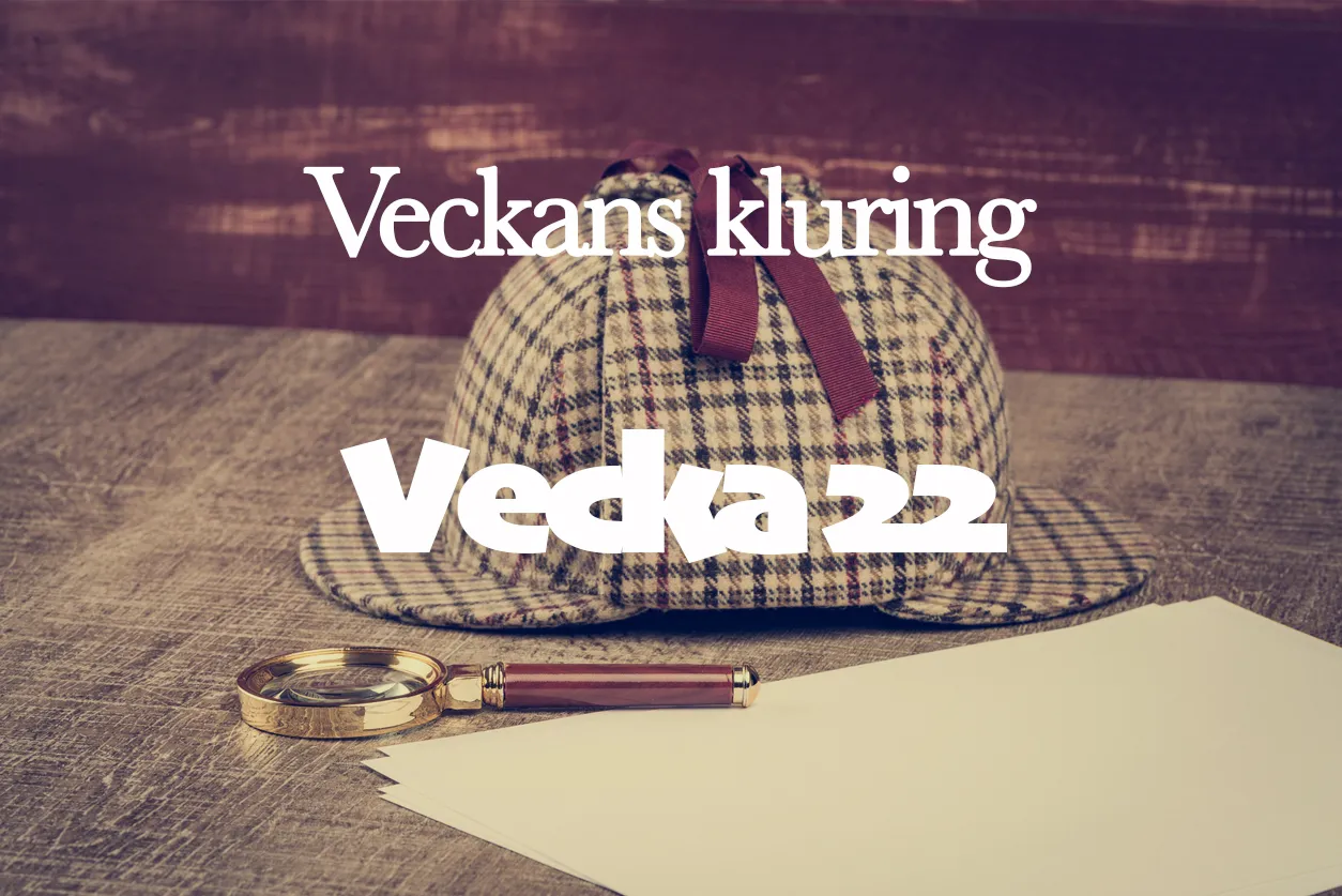 Veckans kluring - Vecka 22
